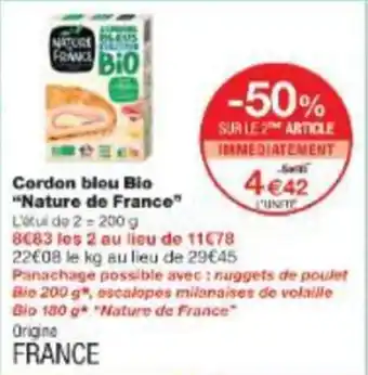 Monop' Cordon bleu bio nature de france offre