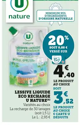 Super U U NATURE Lessive Liquide Eco Recharge(A) offre
