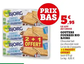 Super U BJORG Gouters Fourres Bio offre