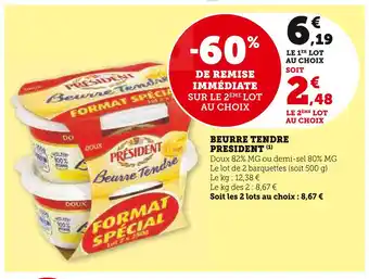 Super U PRESIDENT Beurre tendre offre