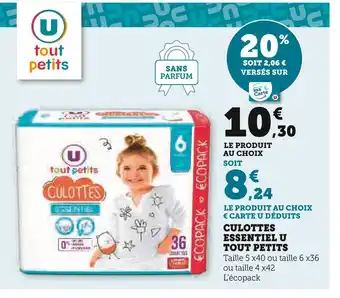 Super U U TOUT PETITS Culottes essentiel offre