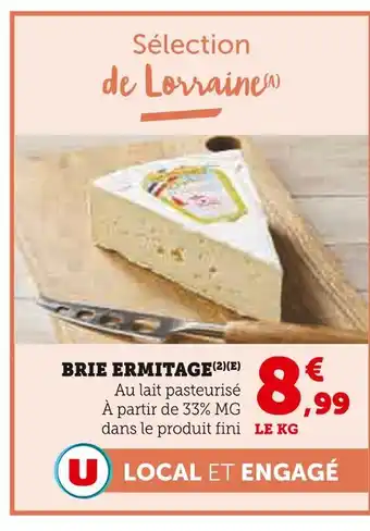 Super U ERMITAGE Brie offre
