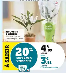 U Express U Muguet 2 Griffes offre