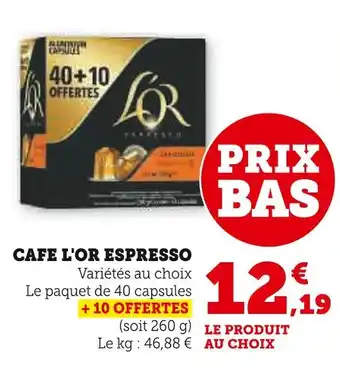 U Express L'OR Cafe espresso offre