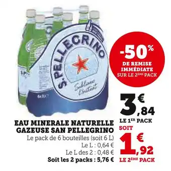 U Express SAN PELLEGRINO Eau minérale naturelle gazeuse offre