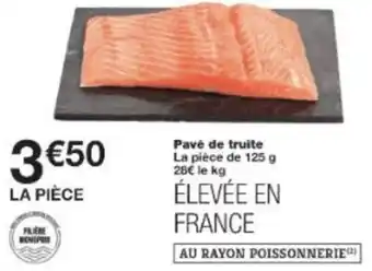 Monop' Pavé de truite offre