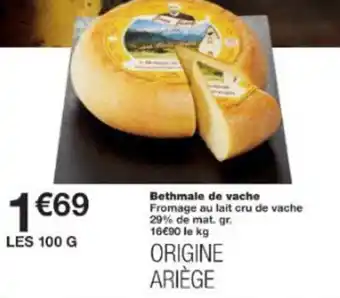 Monop' Bethmale de vache offre