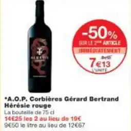 Monop' A.O.P. Corbières Gérard Bertrand Hérésie rouge offre