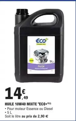 E.Leclerc L'Auto Essence - huile 10w40 mixte eco+ offre