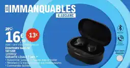 E.Leclerc Philips - écouteurs sans fil tan120129 offre