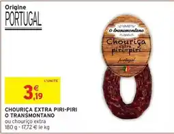 Intermarché Express Chourica extra piri-piri o transmontana offre