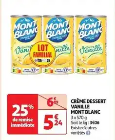 Auchan Mont blanc - crème dessert vanille offre