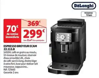 Auchan Delonghi - espresso broyeur ecam 22.113.b offre