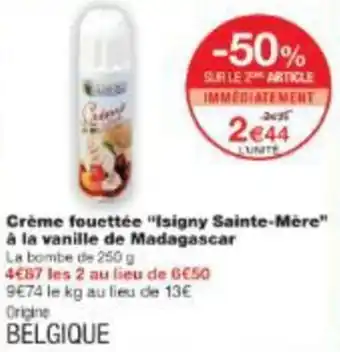 Monop' Crème fouettée "Isigny Sainte-Mère" à la vanille de Madagascar offre