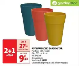 Auchan Gardenstar - pot haut rond offre