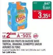 Match Oasis - boisson aux fruits ou gazeuse tropical, orangina, schweppes saveur agrumes ou tonic offre
