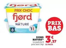 Super U Fjord - nature offre