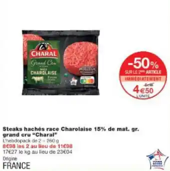 Monop' Steaks hachés race Charolaise 15% de mat. gr. grand cru "Charal" offre