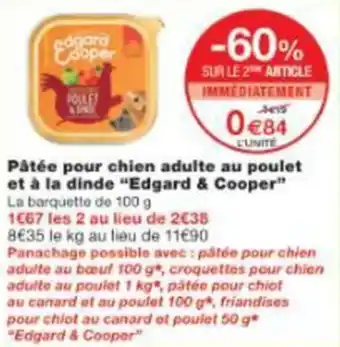 Monop' Pâtée pour chien adulte au poulet et à la dinde "Edgard & Cooper" offre
