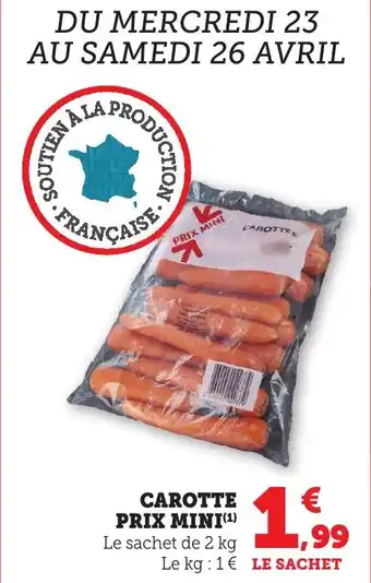 Maximarché Carotte prix mini offre