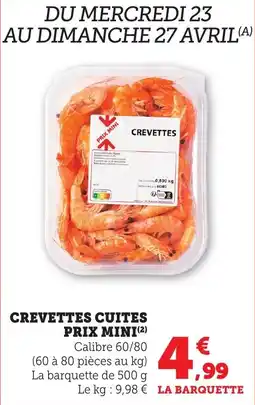Maximarché Crevettes prix mini offre