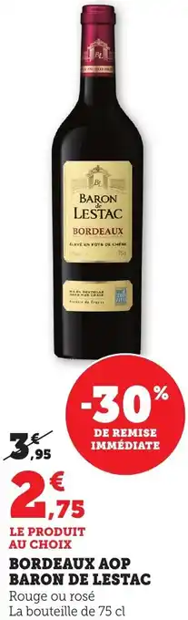 Maximarché Bordeaux aop baron de lestac offre