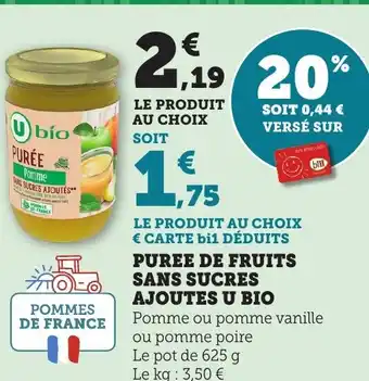 Maximarché Puree de fruits sans sucres ajoutes u bio offre