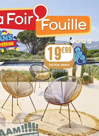 La Foir'Fouille Fauteuil marco offre