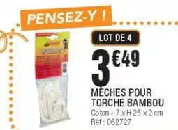 La Foir'Fouille Mèches pour torche bambou offre