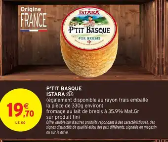 Intermarché P'tit basque istara offre
