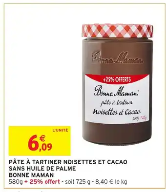 Intermarché BONNE MAMAN Pâte à tartiner noisettes et cacao sans huile de palme offre
