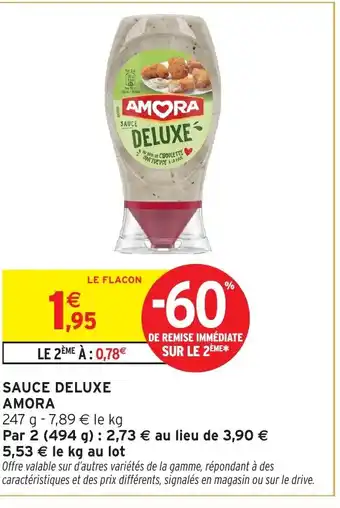 Intermarché AMORA Sauce deluxe offre