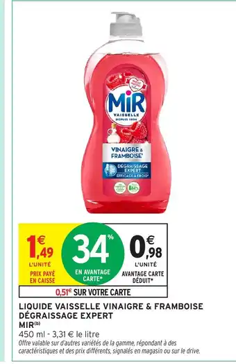 Intermarché MIR Liquide vaisselle vinaigre & framboise dégraissage expert offre