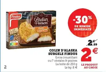 Super U Colin d'alaska surgele findus offre