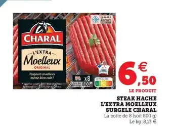 Super U Steak hache l'Extra moelleux offre