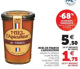 Super U Miel de france l'Apiculteur offre