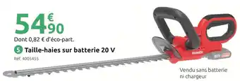 Mr Bricolage inventiv Taille-haies sur batterie 20 V offre