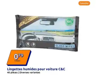Action Lingettes humides pour voiture c&c offre