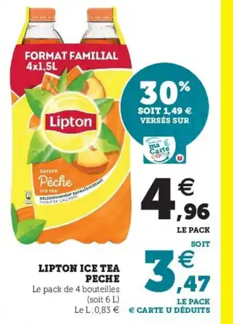 Super U Lipton Ice Tea Peche offre