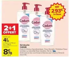 Carrefour Drive Cadum - gel douche offre