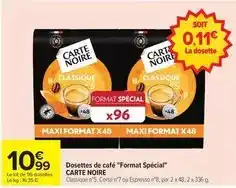 Carrefour Drive Carte noire - dosettes de café format spécial offre