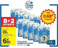 Carrefour Drive Carrefour - farine de blé classic offre