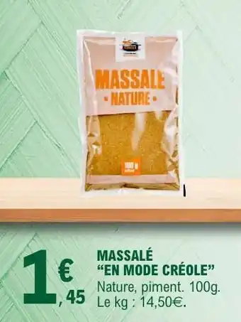 E.Leclerc MASSALÉ “EN MODE CRÉOLE” offre