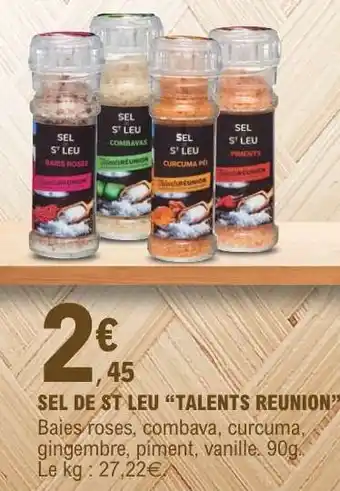 E.Leclerc SEL DE ST LEU 'TALENTS RÉUNION' offre