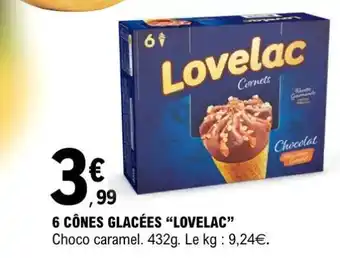 E.Leclerc 6 CÔNES GLACÉES “LOVELAC” offre