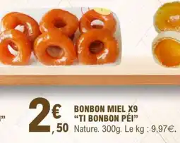 E.Leclerc BONBON MIEL X9 âTI BONBON PEIâ offre
