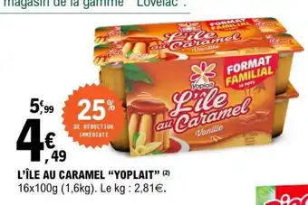 E.Leclerc L'ÎLE AU CARAMEL “YOPLAIT” offre