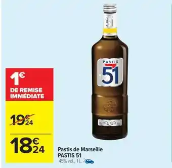 Carrefour Market Pastis de Marseille PASTIS 51 offre