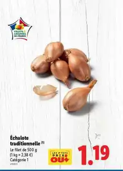 Lidl Échalote traditionnelle offre
