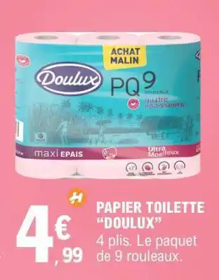 E.Leclerc Papier Toilette Doulux offre